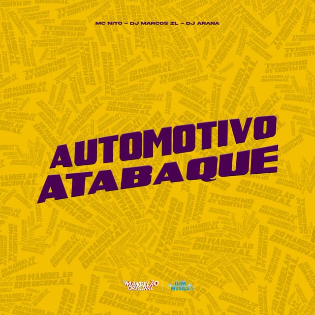 Automotivo Atabaque by MC Nito, DJ MARCOS ZL, DJ Arana