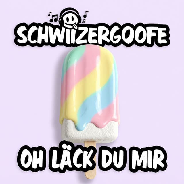 Oh läck du mir by Schwiizergoofe