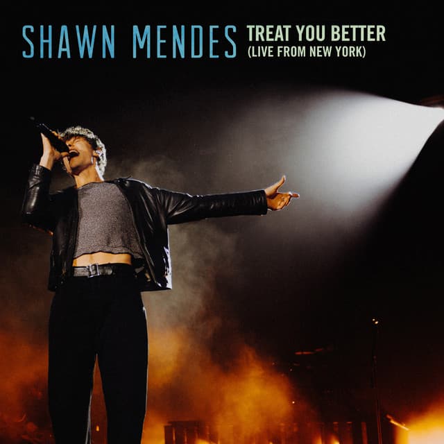 Treat You Better (Live From New York) by Shawn Mendes