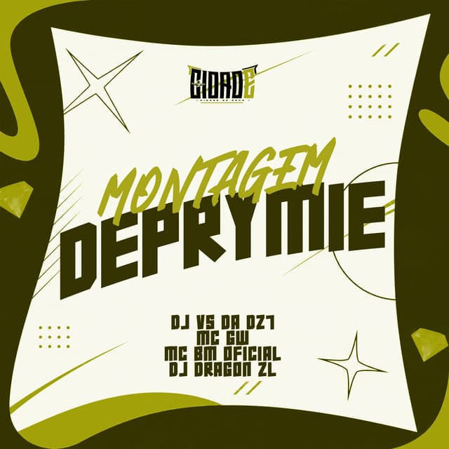 MONTAGEM DEPRYMIE by Mc Gw, MC BM OFICIAL, DJ DRAGON ZL, DJ VS DA DZ7