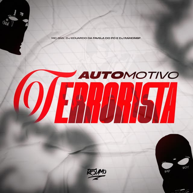 Automotivo Terrorista by Mc Gw, dj eduardo da favela do pó, DJ Ramon SP