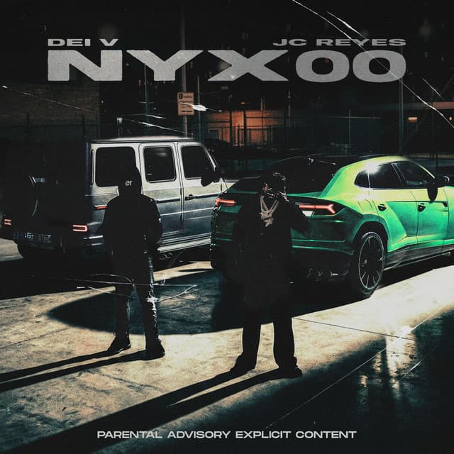NYX00 (with JC Reyes) by Dei V, JC Reyes