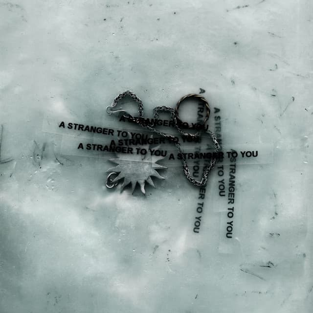 A Stranger To You by Loathe