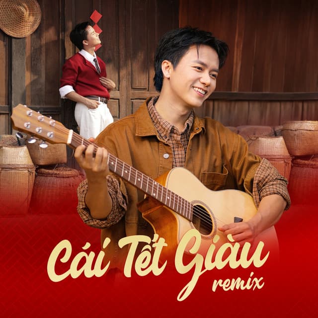 Cái Tết Giàu (Remix) by Bùi Công Nam