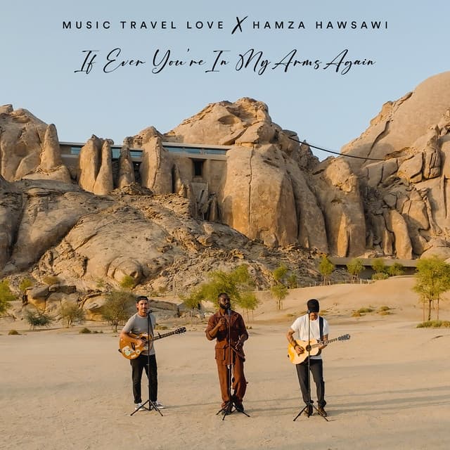 If Ever You're in My Arms Again by Music Travel Love