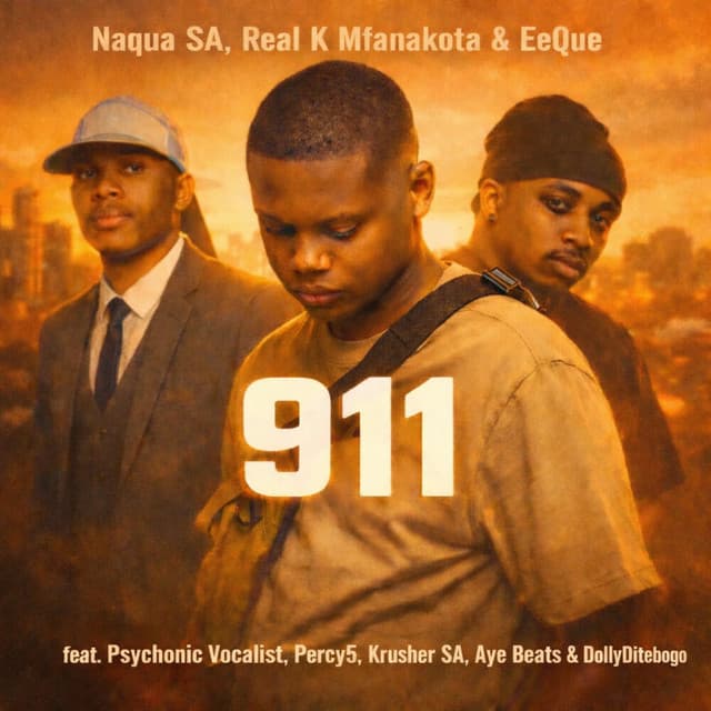 911 by Naqua SA, REAL K MFANAKOTA, EeQue