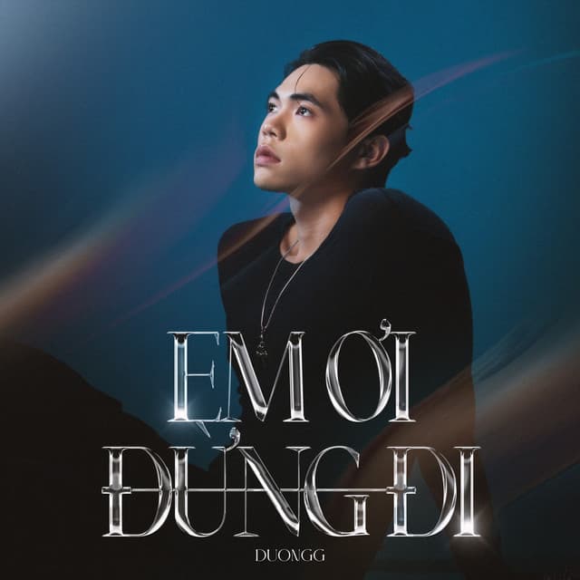 Em Ơi Đừng Đi by Duongg
