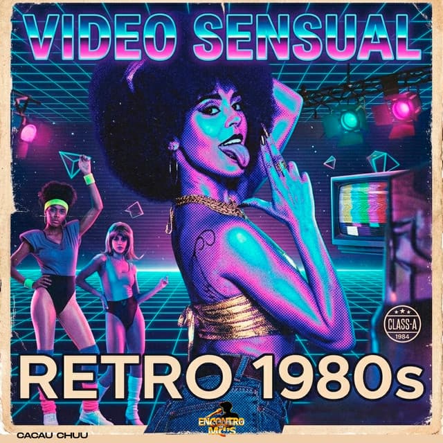Video Sensual - Retro 1980 by CACAU CHUU, TRK DJ, Encontro de MC's