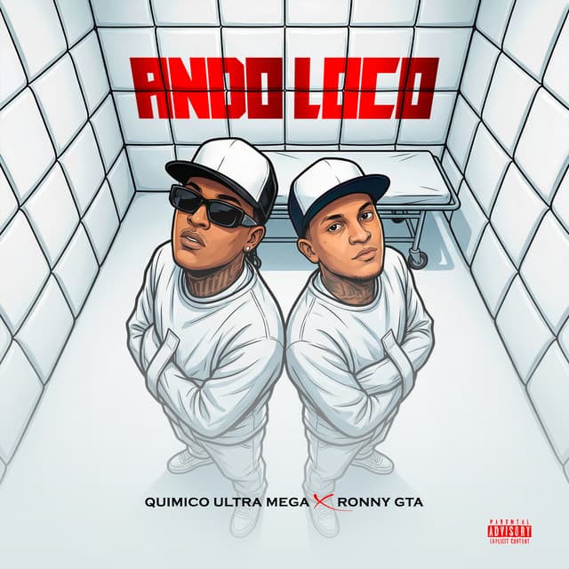Ando Loco by Ronny GTA, Quimico Ultra Mega