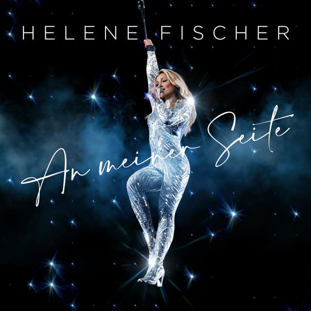 An meiner Seite by Helene Fischer