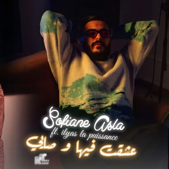 Achekt fiha W Sayy by Sofiane Asla