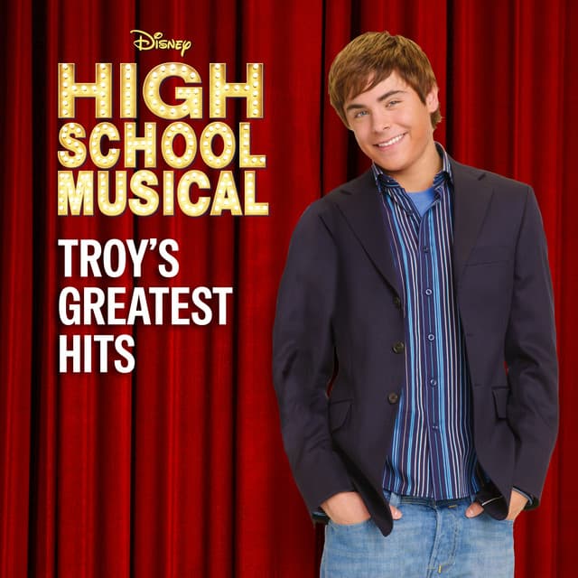 High School Musical: Troy's Greatest Hits by Disney, High School Musical Cast, Troy