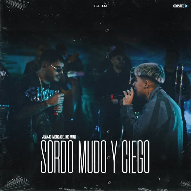 Sordo Mudo y Ciego by Juanjo Morgade, kid wazi, ONE PLAY