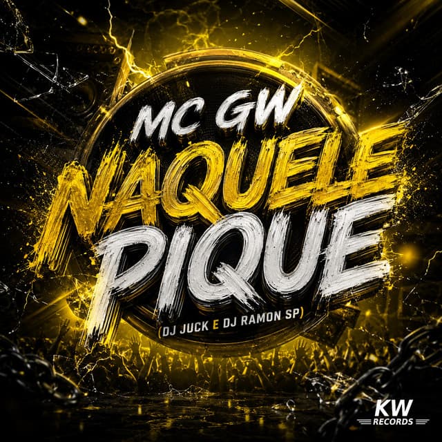 Naquele Pique by Mc Gw, DJ Juck, DJ RAMON SP