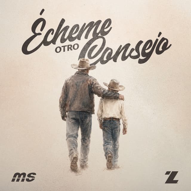 Écheme Otro Consejo by Banda MS de Sergio Lizárraga