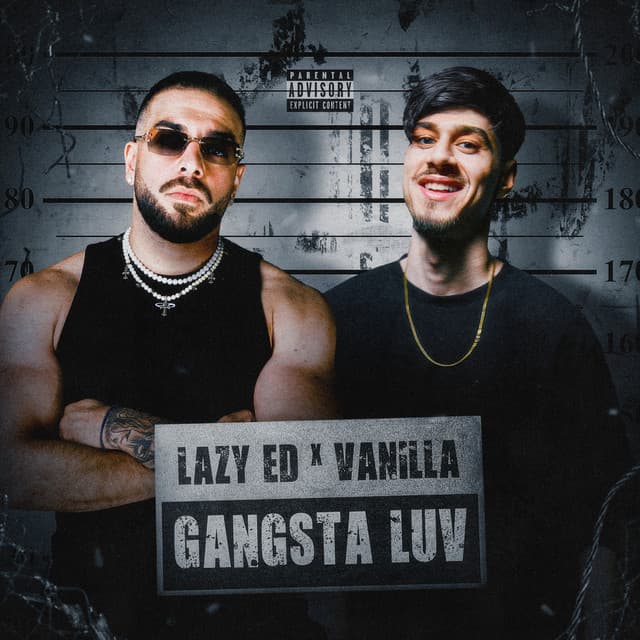 Gangsta Luv by Lazy Ed, VANILLA