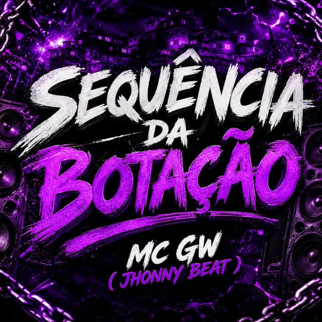 Sequencia da Botação by Mc Gw, JHONNY BEAT
