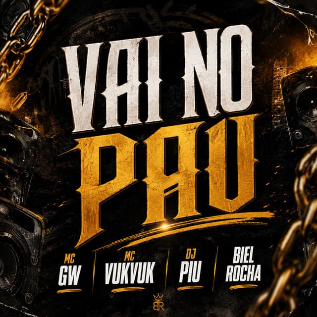 Vai no Pau by Mc Gw, Mc Vuk Vuk, DJ Piu, Biel Rocha