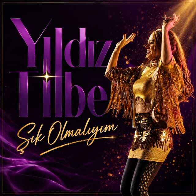 Şık Olmalıyım by Yıldız Tilbe