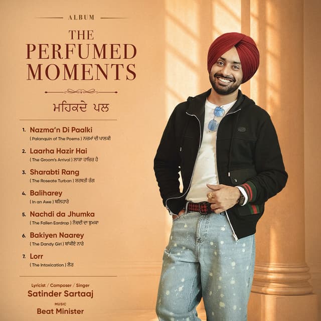 The Perfumed Moments by Satinder Sartaaj