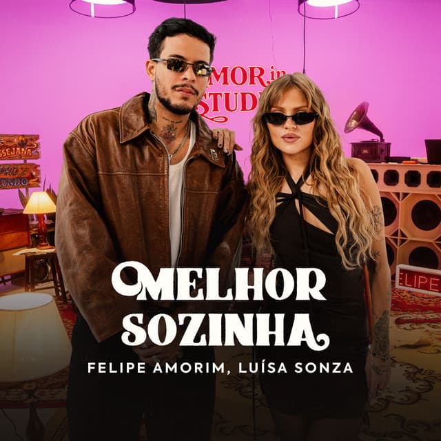 Melhor Sozinha by Felipe Amorim, Luísa Sonza