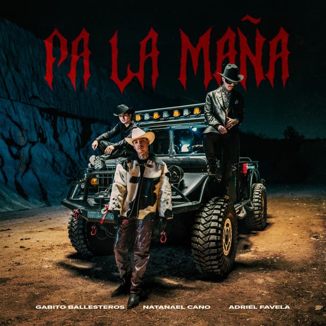 Pa la Maña by Natanael Cano
