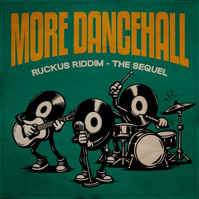 More Dancehall: Ruckus Riddim - The Sequel by Vybz Kartel, Bounty Killer, Lukie D, Capleton