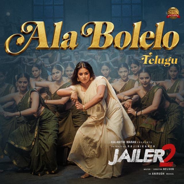 Ala Bolelo (From "Jailer 2") by Anirudh Ravichander, Srinivasa Mouli
