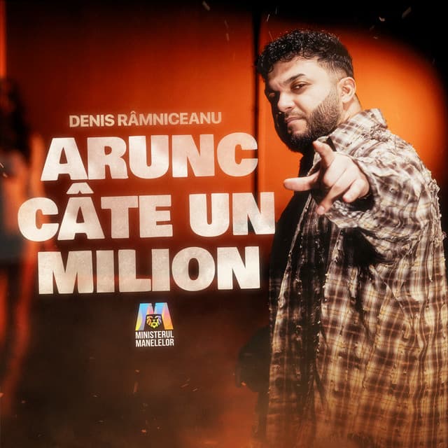 Arunc câte un milion by Denis Ramniceanu
