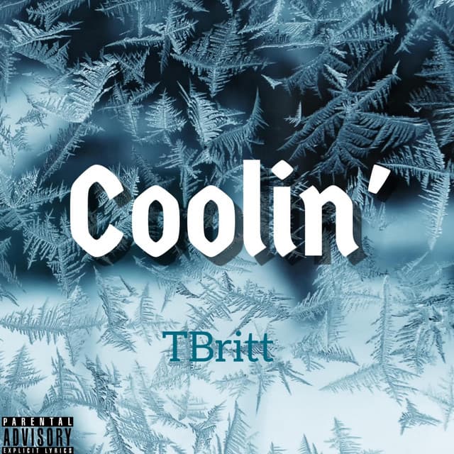 Coolin' by TBritt