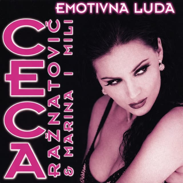 Emotivna luda by Ceca