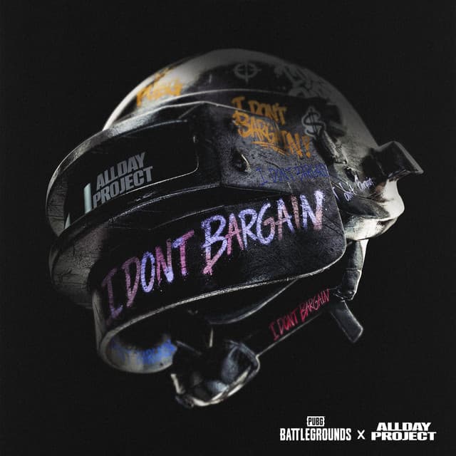 I DON'T BARGAIN by ALLDAY PROJECT
