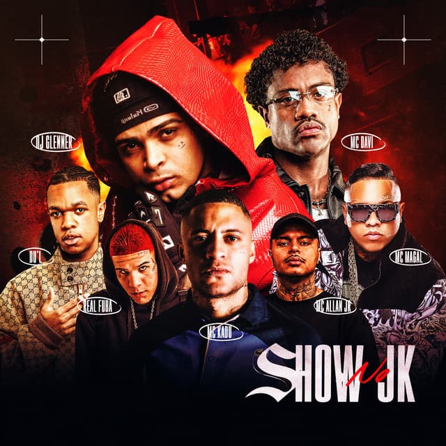 Show no JK by Mc Davi, DU'L, DJ Glenner, MC Allan JR