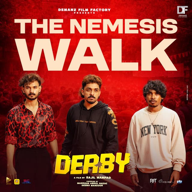 The Nemesis Walk (From "Derby") (Original Motion Picture Soundtrack) by Gopi Sundar