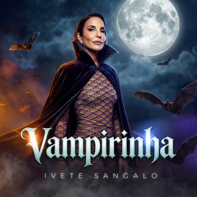 Vampirinha (Ao Vivo) by Ivete Sangalo