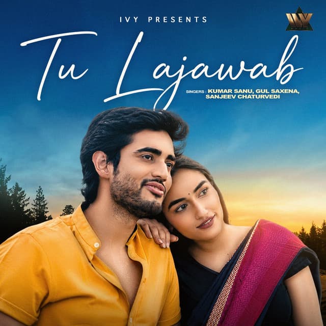 Tu Lajawab by Kumar Sanu, Gul Saxena, Sanjeev Chaturvedi