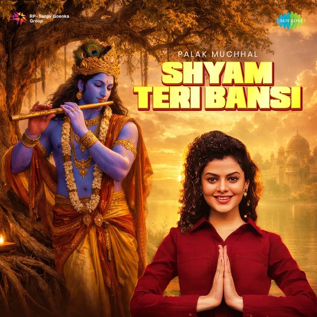 Shyam Teri Bansi by Palak Muchhal