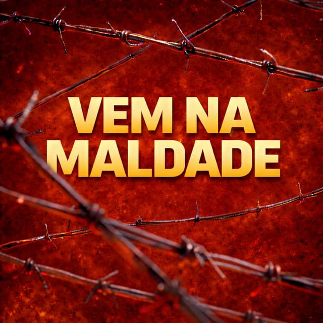 VEM NA MALDADE by Mc Gw, MAX22, DJ ICARO DIAS OFICAL