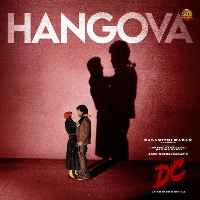 Hangova (From "DC") by Anirudh Ravichander, Heisenberg