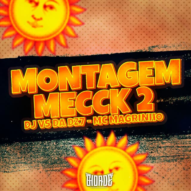 MONTAGEM MECCK 2 by Mc Magrinho, DJ VS DA DZ7