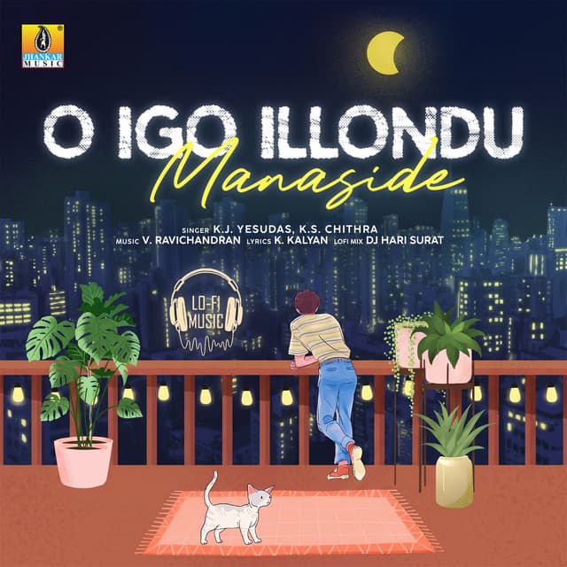 O Igo Illondu Manaside (Lofi Mix) by K. J. Yesudas, K. S. Chithra, Dj Hari Surat