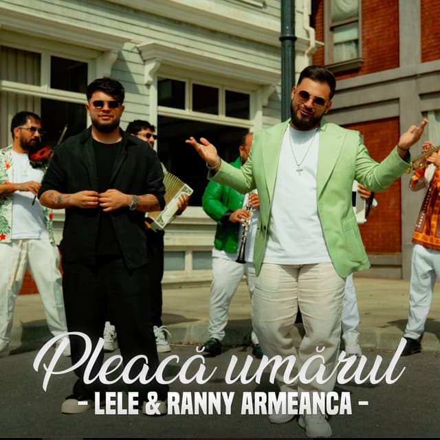 Pleacă umărul by Lele, Ranny Armeanca