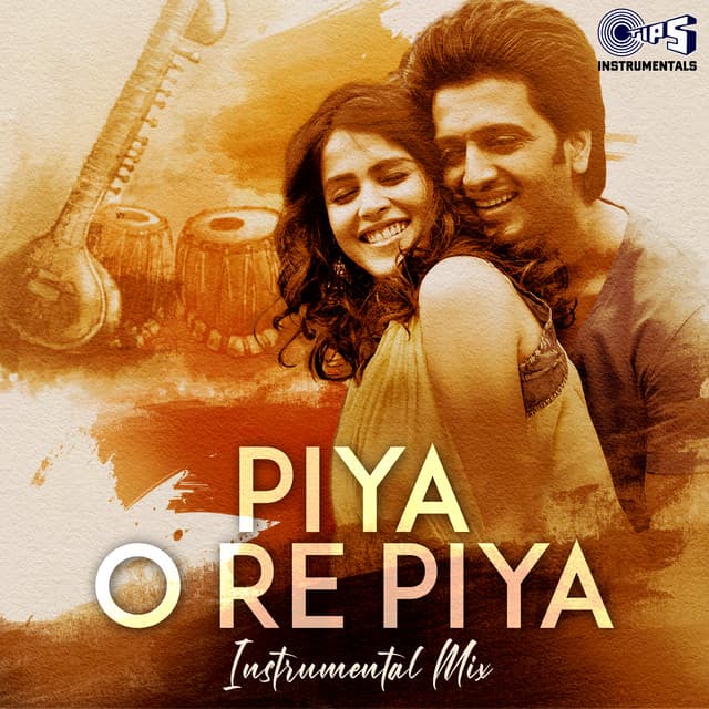 Piya O Re Piya (Instrumental) by Sachin-Jigar