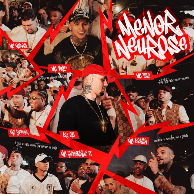 Menor Neurose by DJ Gu, MC Joãozinho VT, MC Tuto, MC Marks