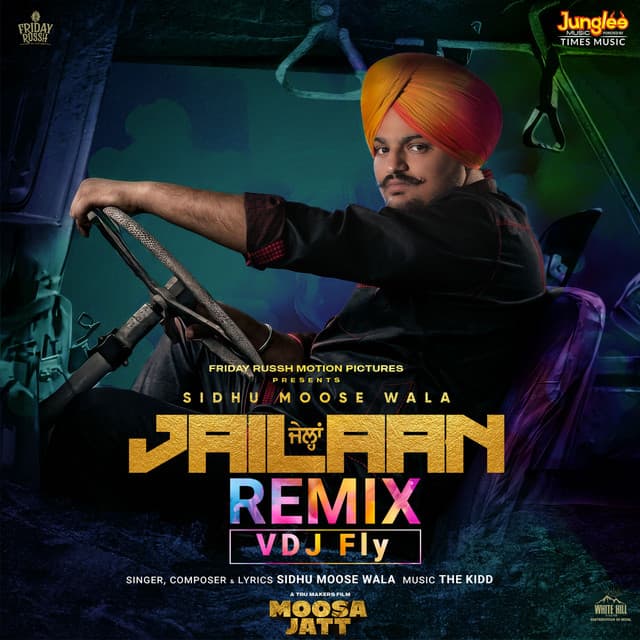 Jailaan (Remix) by Sidhu Moose Wala, VDJ Fly