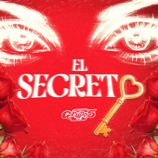 El Secreto by Grupo 5