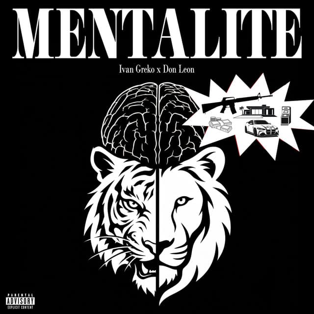 MENTALITE by Ivan Greko, DON LEON, Tr4cer