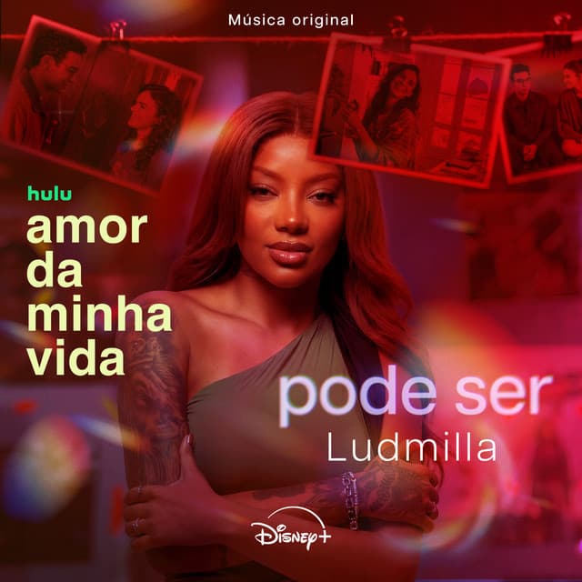 Pode ser (De "Amor da minha vida 2" | Hulu) by LUDMILLA