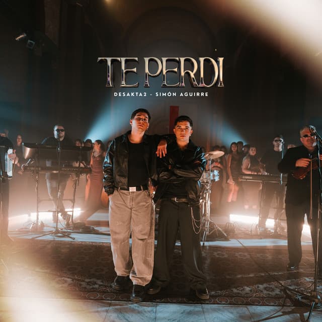 Te Perdí by DesaKTa2, Simon Aguirre