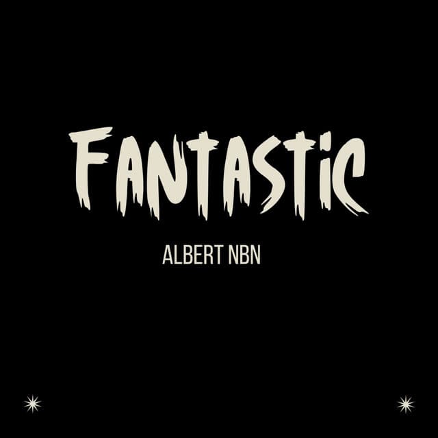 Fantastic by AlbertNbn